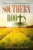 Southern Roots (eBook, ePUB)