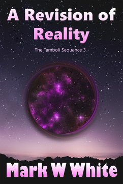 Cover A Revision of Reality (The Tamboli Sequence, #3) (eBook, ePUB)