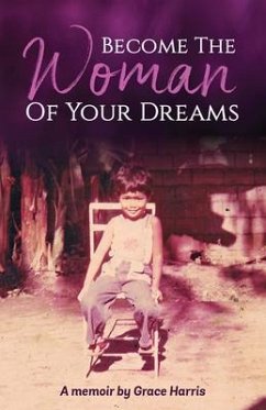 Become The Woman of Your Dreams (eBook, ePUB) - Harris, Grace