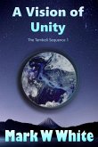 A Vision of Unity (The Tamboli Sequence, #1) (eBook, ePUB)