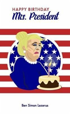 Cover Happy Birthday Mrs President (eBook, ePUB)