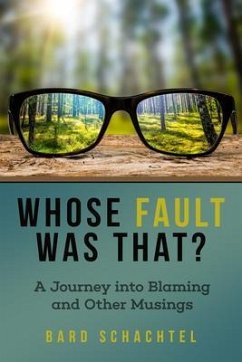 Whose Fault Was That? (eBook, ePUB) - Schachtel, Bard