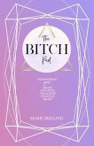 The Bitch Pad (eBook, ePUB)