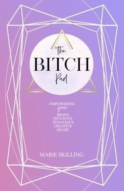 The Bitch Pad (eBook, ePUB) - Skilling, Marie