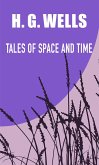 Tales of Space and Time (eBook, ePUB)