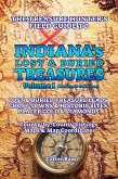 The Treasure Hunter's Guide To INDIANA'S LOST & BURIED TREASURES, Volume I (eBook, ePUB)