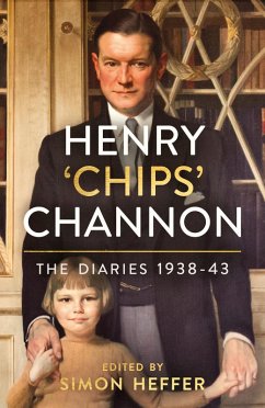 Henry 'Chips' Channon: The Diaries (Volume 2) (eBook, ePUB) - Channon, Chips