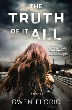 The Truth of it All (eBook, ePUB) - Florio, Gwen