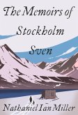 The Memoirs of Stockholm Sven (eBook, ePUB)