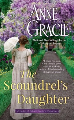 The Scoundrel's Daughter (eBook, ePUB) - Gracie, Anne
