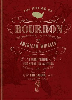 Cover The Atlas of Bourbon and American Whiskey (eBook, ePUB)