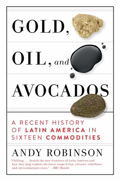 Gold, Oil and Avocados (eBook, ePUB) - Robinson, Andy