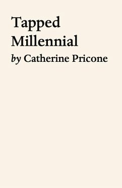 Tapped Millennial (eBook, ePUB) - Pricone, Catherine