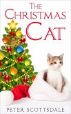 The Christmas Cat (The Christmas Cat Tails Series, #1) (eBook, ePUB)