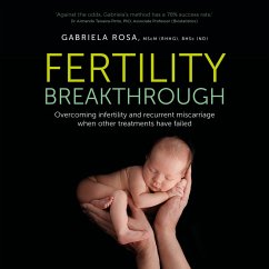 Fertility Breakthrough (MP3-Download) - Rosa MScM (RHHG) BHSc (ND), Gabriela