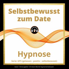 Selbstbewusst zum Date (MP3-Download) - Blümel, Christian