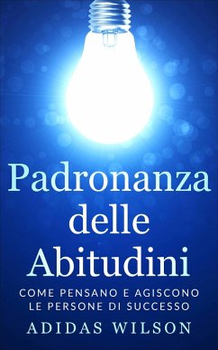 Cover Padronanza delle Abitudini (eBook, ePUB)