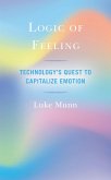 Logic of Feeling (eBook, ePUB)