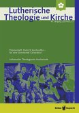 Lutherische Theologie und Kirche - Heft 02-03/2020 - Themenheft Bonhoeffer (eBook, PDF)