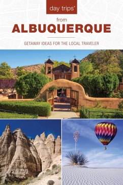 Day Trips(R) from Albuquerque (eBook, ePUB) - Leach, Nicky