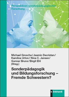 Sonderpädagogik und Bildungsforschung - Fremde Schwestern? (eBook, PDF)