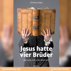 Jesus hatte vier Brüder (MP3-Download) - Hubka, Christine