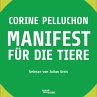 Manifest für die Tiere (Ungekürzte... - Bild 1