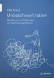 Unbeschwert leben (eBook, ePUB) - Bild 1