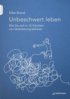 Unbeschwert leben (eBook, ePUB) - Brand, Silke