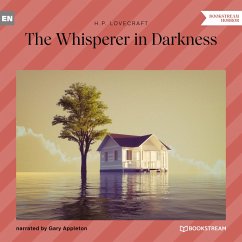 The Whisperer in Darkness (MP3-Download) - Lovecraft, H. P.