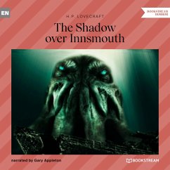 The Shadow over Innsmouth (MP3-Download) - Lovecraft, H. P.