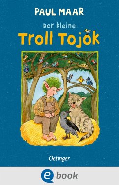Der kleine Troll Tojok (eBook, ePUB) - Maar, Paul