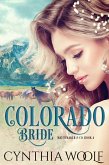 Colorado Bride (eBook, ePUB)