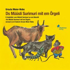 Ds Müüsli Surimuri mit em Örgeli (MP3-Download) - Meier-Nobs, Ursula