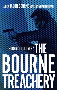 Robert Ludlum's(TM) the Bourne Treachery (eBook, ePUB) - Freeman, Brian