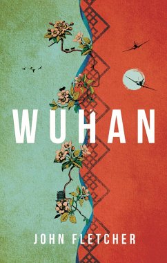 Wuhan (eBook, ePUB) - Fletcher, John