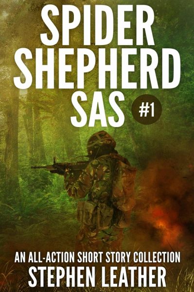 Spider Shepherd: Comando SAS Volúmen 1 (eBook, ePUB)