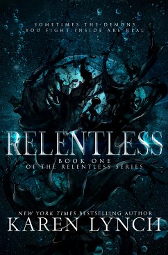 Relentless (eBook, ePUB) - Lynch, Karen