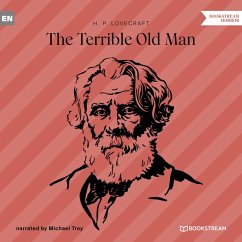 The Terrible Old Man (MP3-Download) - Lovecraft, H. P.