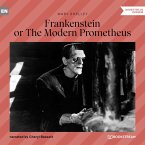 Frankenstein or The Modern Prometheus (MP3-Download)