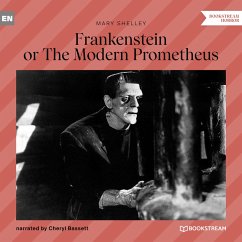Frankenstein or The Modern Prometheus (MP3-Download) - Shelley, Mary