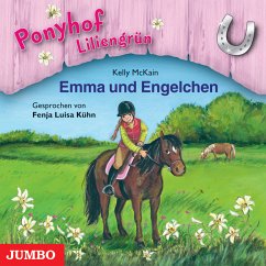 Ponyhof Liliengrün. Emma und Engelchen [Band 6] (MP3-Download) - McKain, Kelly