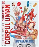 Enciclopedia cunoa¿terii: Corpul uman (eBook, ePUB)