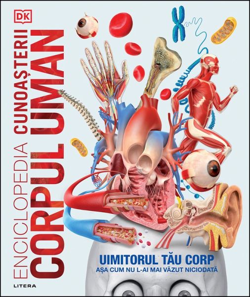 Enciclopedia cunoa¿terii: Corpul uman (eBook, ePUB) Enciclopedia cunoa¿terii: Corpul uman (eBook, ePUB)