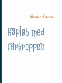 Kapløb med farkroppen (eBook, ePUB)