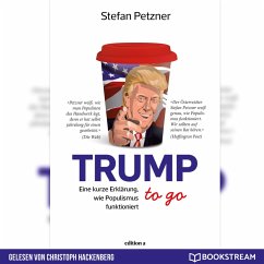 Trump to go (MP3-Download) - Petzner, Stefan