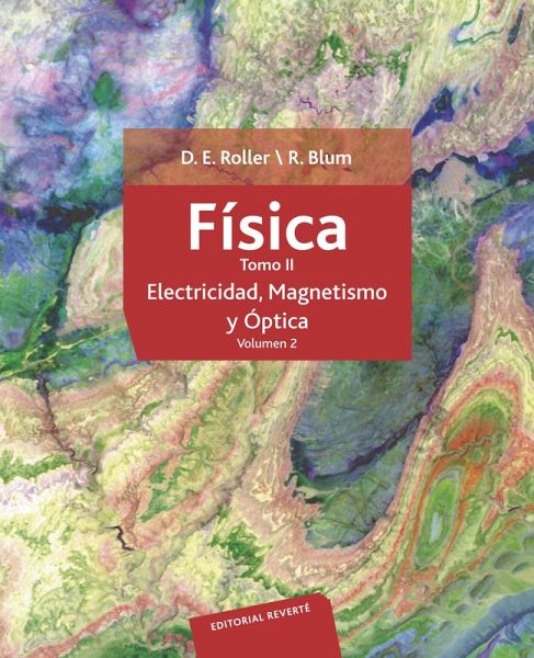 Física. Tomo II: Electricidad, magnetismo y óptica (Volumen 2) (eBook, PDF)