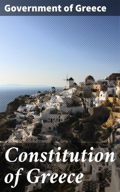 Constitution of Greece (eBook, ePUB) - Greece, Government of