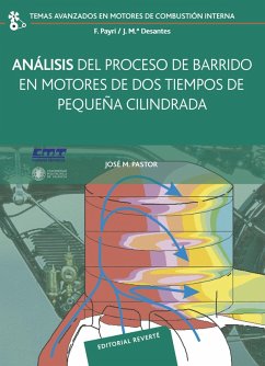 Análisis del proceso de barrido en motores de dos tiempos pequeña cilindrada (eBook, PDF) - Pastor Enguídanos, José Manuel; Payri González, Francisco
