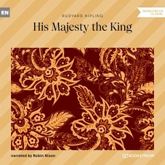 His Majesty the King (MP3-Download) - Kipling, Rudyard